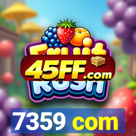 7359 com